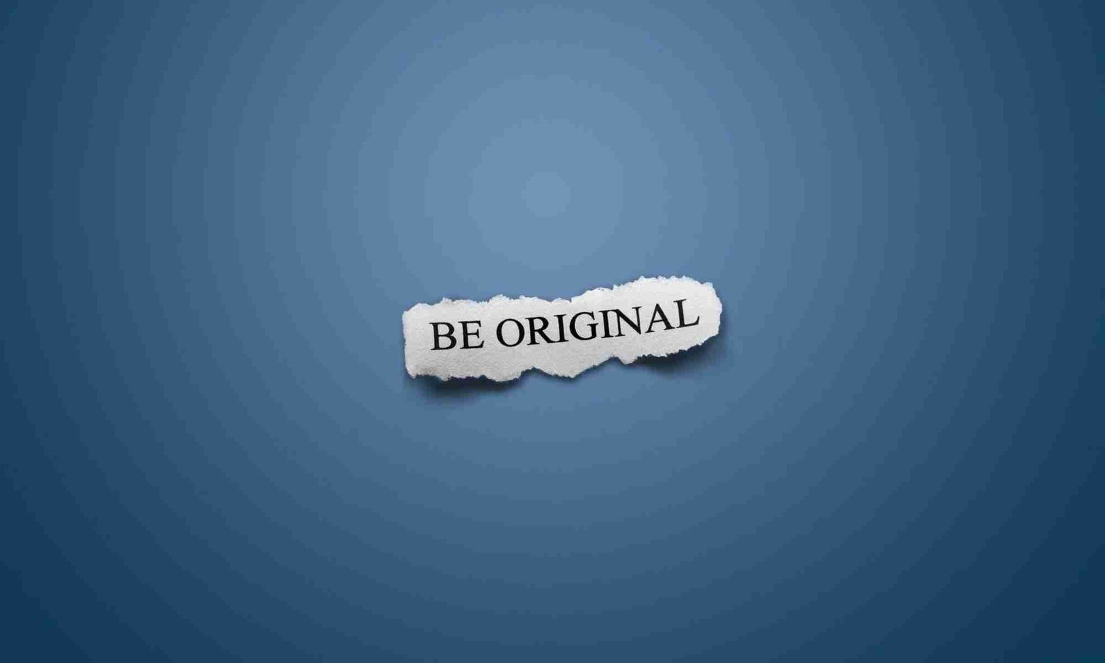 Be Original